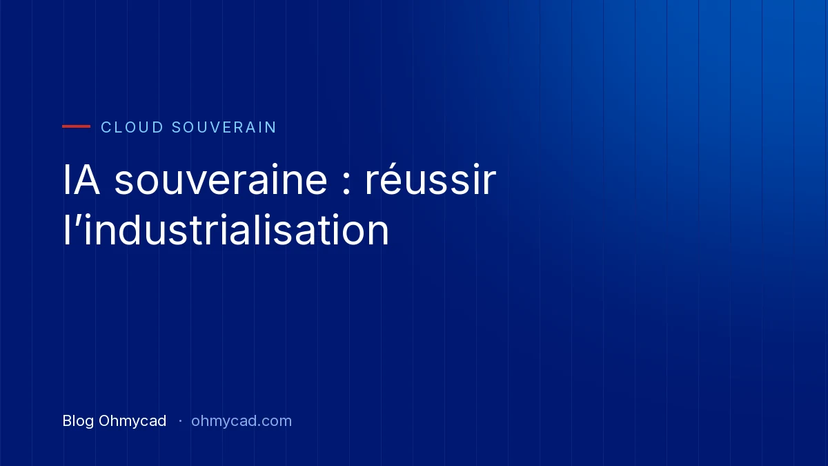 Souveräne KI: Warum Unternehmen auf Industrialisierung umsteigen (und wie man dabei ohne Kompromisse erfolgreich ist)